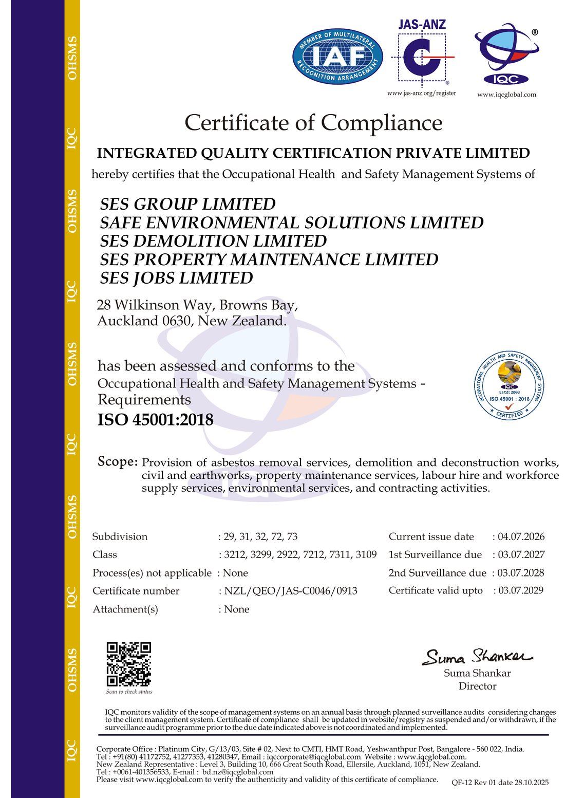 ISO 45001:2018 - Health & safety - SES Group ISO 45001:2018 occupational health and safety management system certificate of compliance for SES Group Limited and subsidiaries, issued by IQC under JAS-ANZ accreditation