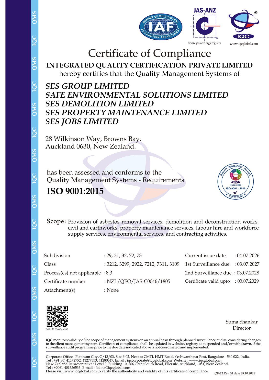 ISO 9001:2015 - Quality - SES Group ISO 9001:2015 quality management system certificate of compliance for SES Group Limited and subsidiaries, issued by IQC under JAS-ANZ accreditation